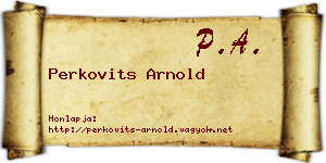 Perkovits Arnold névjegykártya